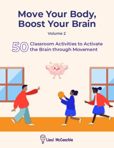 The cover for Move Your Body, Boost Your Brain Volume 2. It has a light orange background and an image of three children playing in a classroom with a muscled brain floating above them.